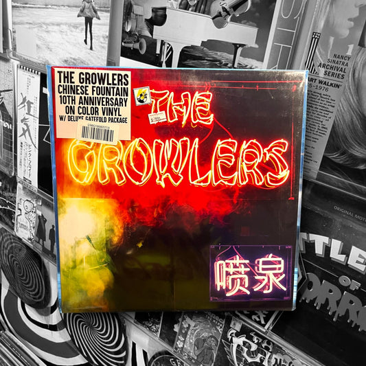 THE GROWLERS - CHINESE FOUNTAIN