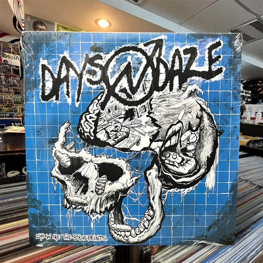 DAYS N DAZE - SHOW ME THE BLUEPRINTS