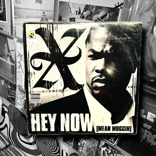 XZIBIT - HEY NOW (MEAN MUGGIN)