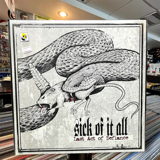SICK OF IT ALL - LAST ACT OF DEFIANCE
