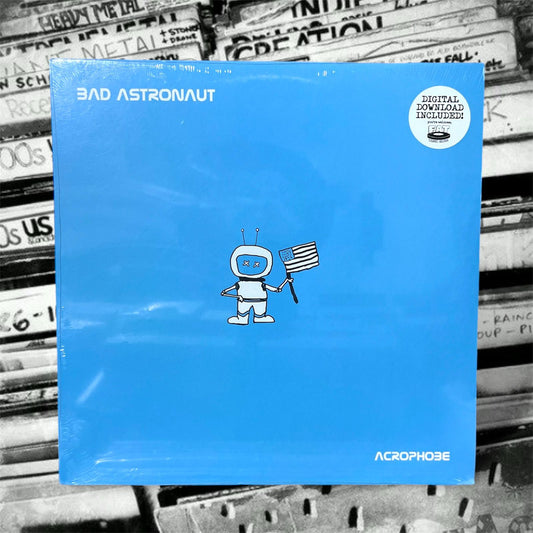 BAD ASTRONAUT - ACROPHOBE