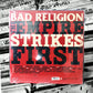 BAD RELIGION - THE EMPIRE STRIKES FIRTS