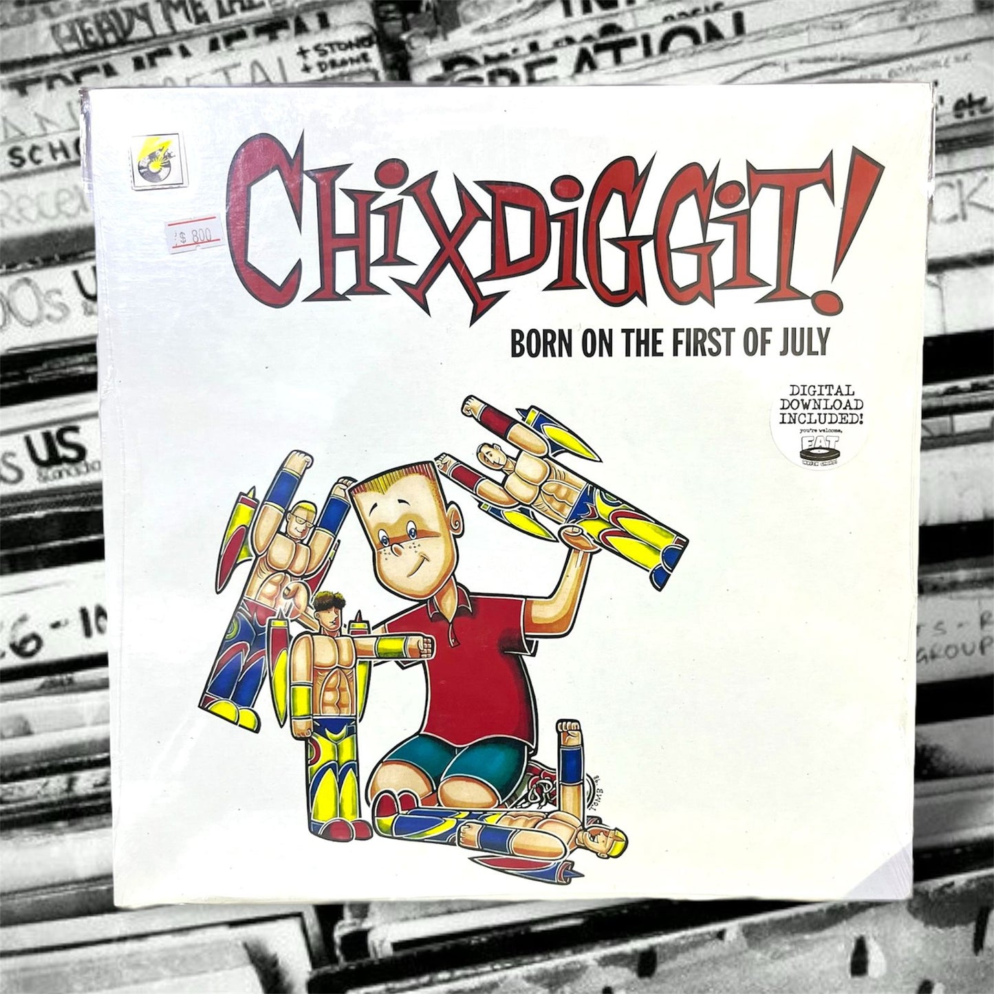 CHIXDIGGIT! - BORN ON THE FIRST OF JULY