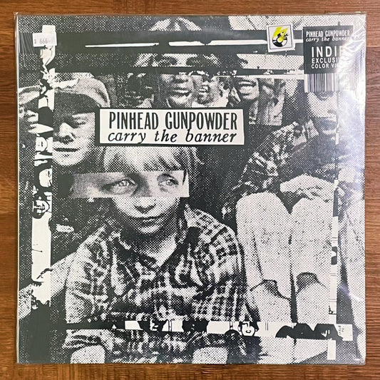 Pinhead Gunpowder – Carry The Banner
