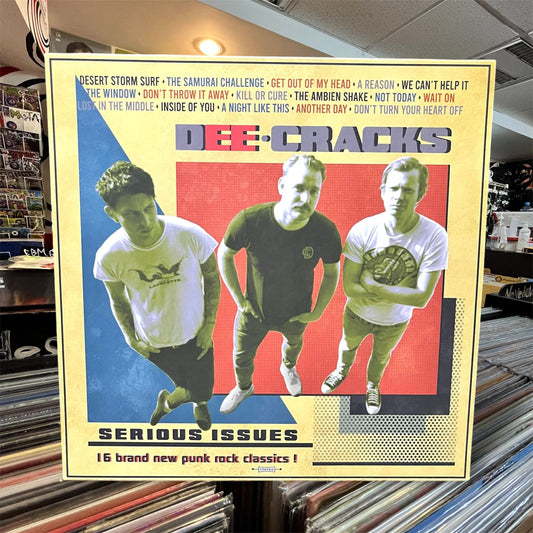 DEECRACKS - SERIOUS ISSUES