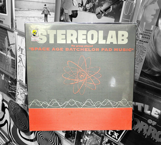 STEREOLAB - THE GROOP PLAYED "SPACE AGE BATCHELOR PAD MUSIC"