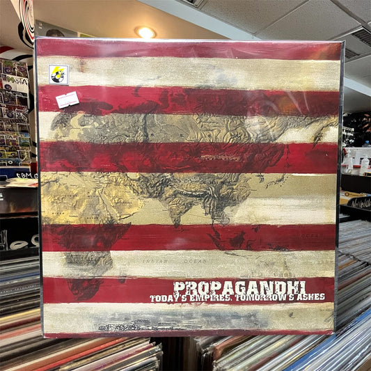 PROPAGANDHI - TODAY'S EMPIRES, TOMORROW'S ASHES